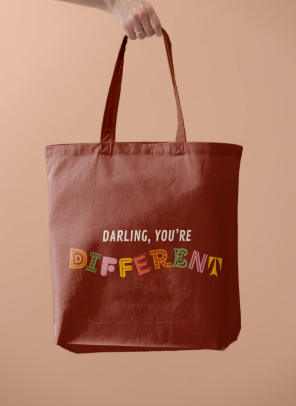 Darling You're Different Tote Bag