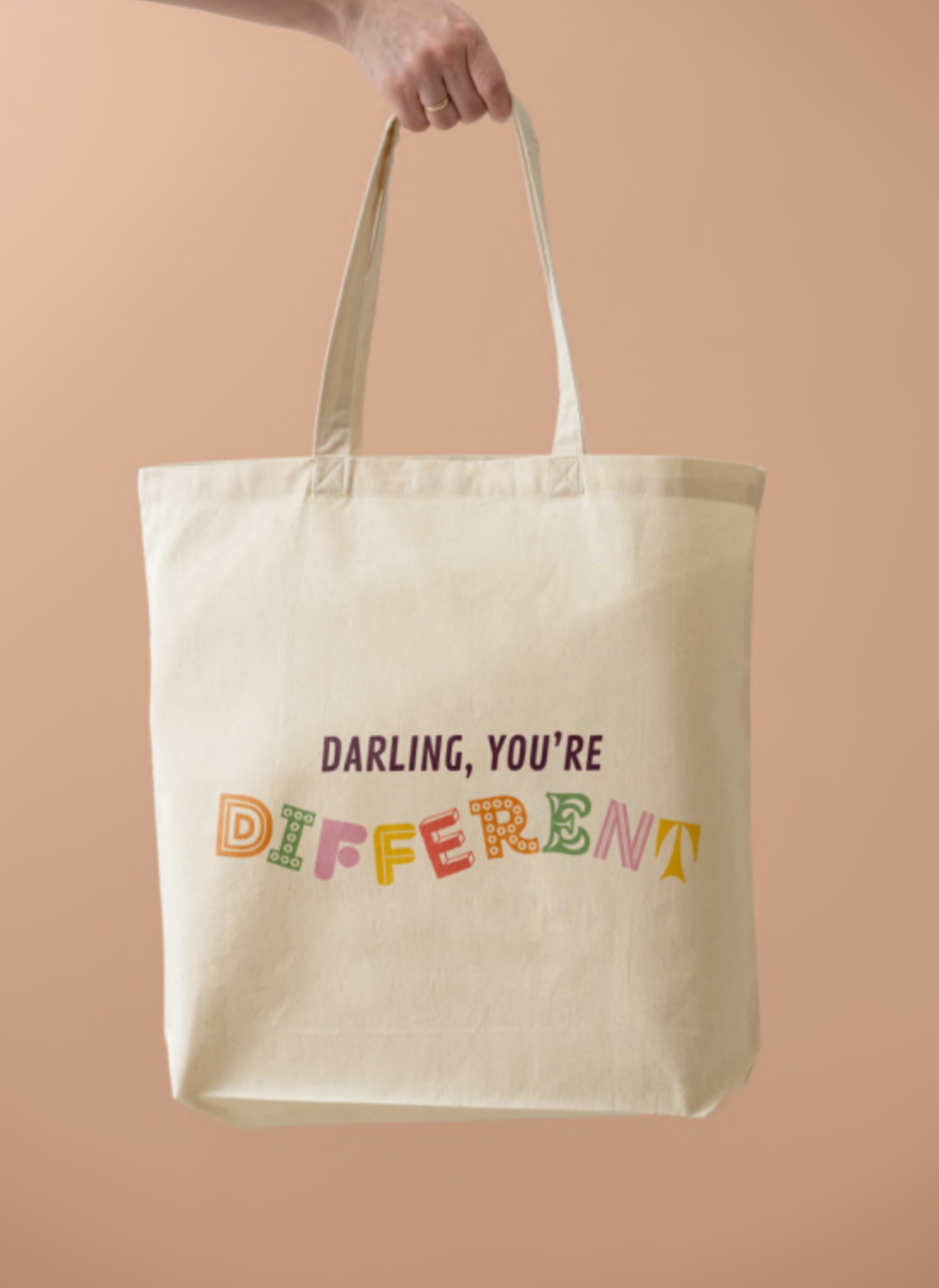 Darling You're Different Tote Bag